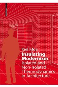 Insulating Modernism