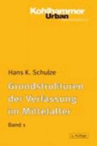 Grundstrukturen Der Verfassung Im Mittelalter