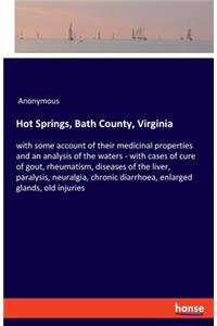 Hot Springs, Bath County, Virginia