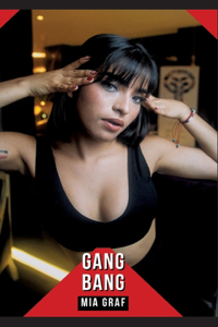 Gang Bang