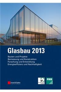 Glasbau 2013
