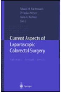 Current Aspects of Laparoscopic Colorectal Surgery