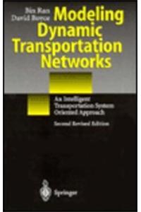 Modeling Dynamic Transportation Networks