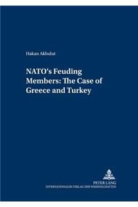 Nato's Feuding Members: The Cases of Greece and Turkey