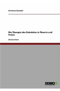 Therapie des Dekubitus in Theorie und Praxis