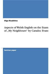 Aspects of Welsh English on the Example of 