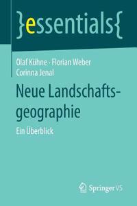 Neue Landschaftsgeographie