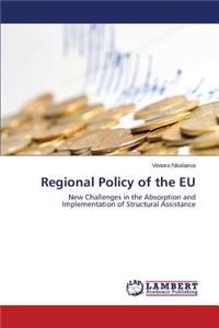 Regional Policy of the EU