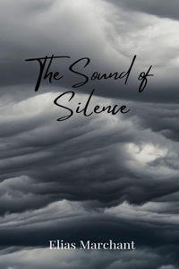 The Sound of Silence