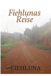 Fiehlunas Reise