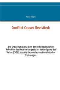 Conflict Causes Revisited