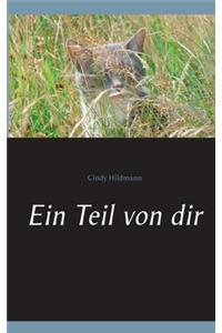 Ein Teil von dir