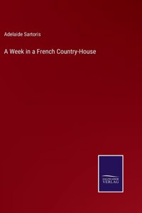 Week in a French Country-House