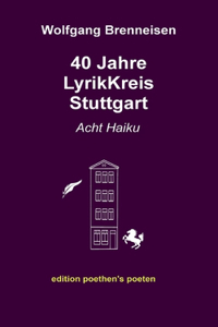 40 Jahre LyrikKreis Stuttgart