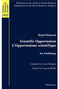 Scientific Opportunism l'Opportunisme Scientifique