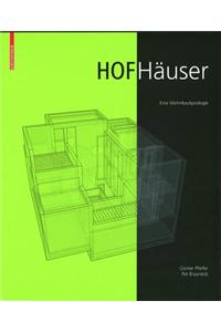 Hofh User: Eine Wohnbautypologie.