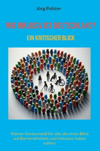 Wie inklusiv ist Deutschland?