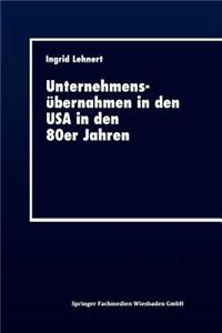Unternehmensübernahmen in den USA in den 80er Jahren
