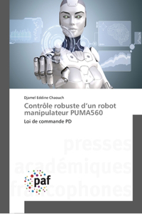 Contrôle robuste d'un robot manipulateur PUMA560