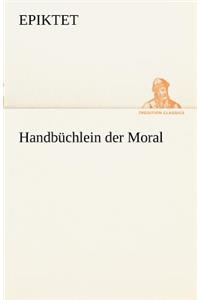 Handbuchlein Der Moral