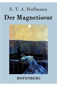 Der Magnetiseur
