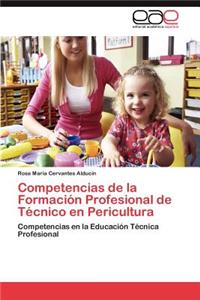 Competencias de la Formación Profesional de Técnico en Pericultura