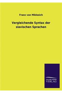 Vergleichende Syntax der slavischen Sprachen