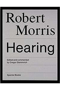 Robert Morris: Hearing