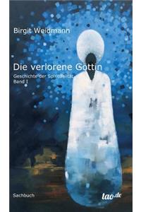 Die verlorene Göttin