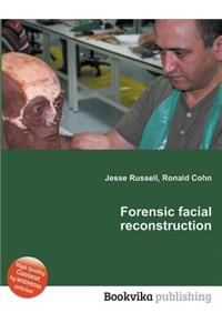 Forensic Facial Reconstruction