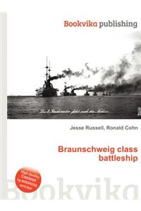 Braunschweig Class Battleship