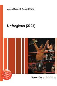 Unforgiven (2004)
