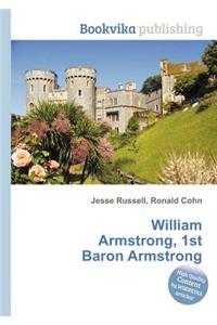William Armstrong, 1st Baron Armstrong