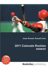 2011 Colorado Rockies Season