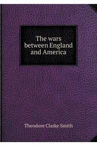The Wars Between England and America