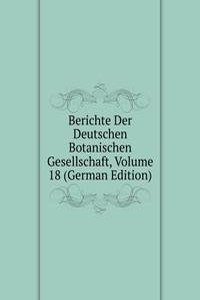 Berichte Der Deutschen Botanischen Gesellschaft