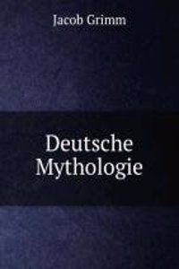 Deutsche Mythologie