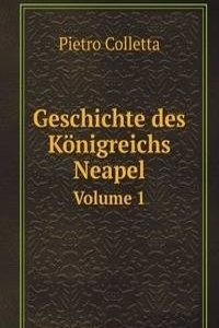 Geschichte des Konigreichs Neapel