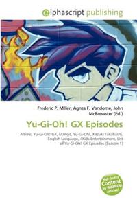 Yu-GI-Oh! Gx Episodes