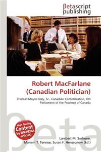 Robert MacFarlane (Canadian Politician)