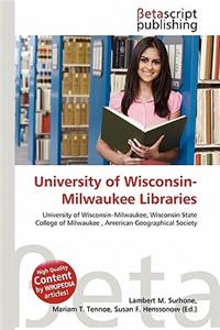 University of Wisconsin-Milwaukee Libraries
