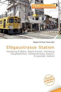 Elbgaustrasse Station