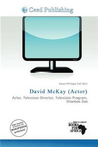 David McKay (Actor)