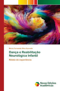 Dança e Reabilitação Neurológica Infantil