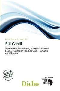 Bill Cahill