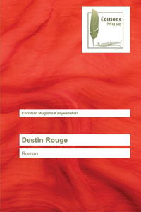 Destin Rouge