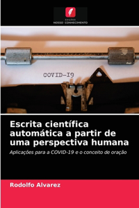 Escrita científica automática a partir de uma perspectiva humana