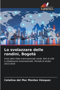 Lo svolazzare delle rondini, Bogotà