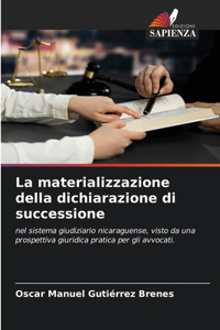 materializzazione della dichiarazione di successione