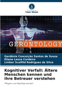 Kognitiver Verfall